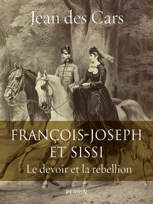 cover image of François-Joseph et Sissi